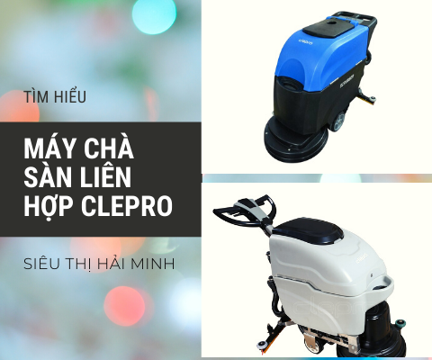 máy chà sàn liên hợp clepro