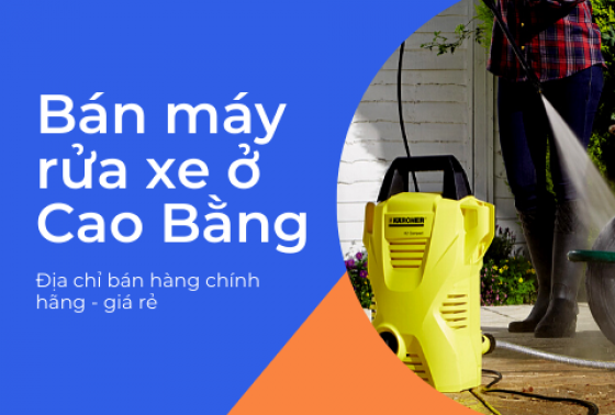 Website bán máy rửa xe hơi chính hãng ở Cao Bằng
